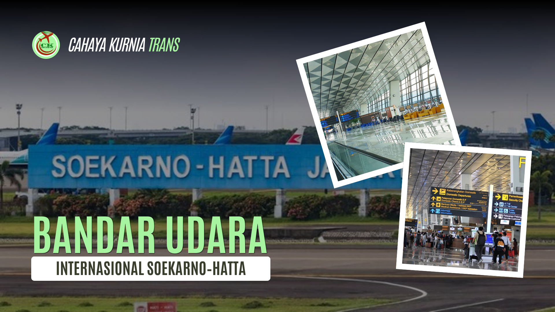 Bandara Soekarno-Hatta (T1, T2, T3)