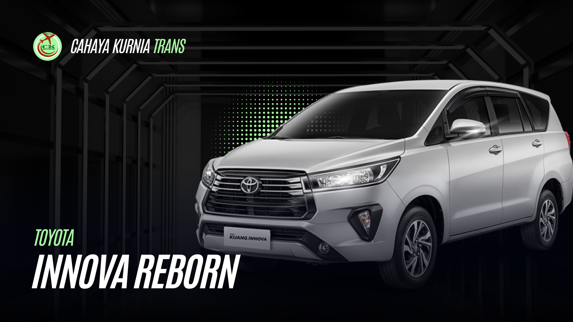 Armada Toyota Innova Reborn - Cahaya Kurnia Trans